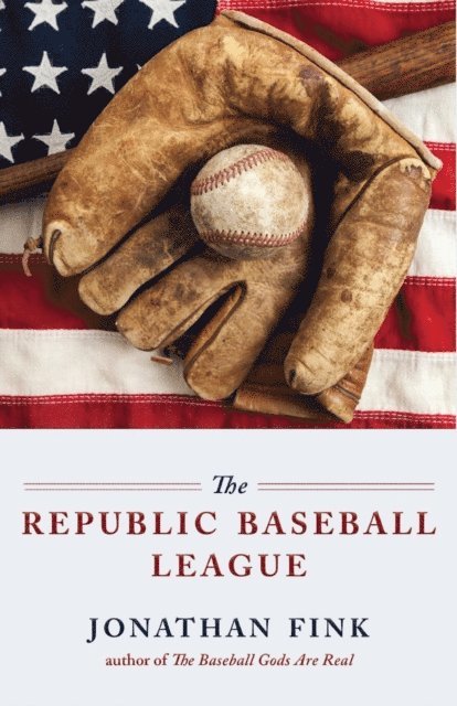 Jonathan Fink - Republic Baseball League, E-bok