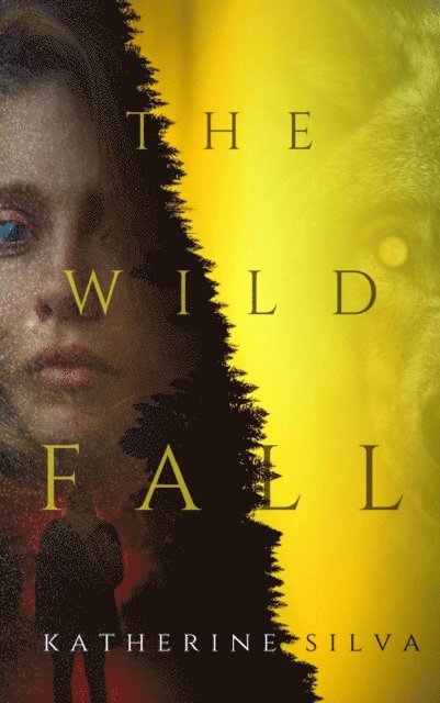 Katherine Silva - Wild Fall, E-bok