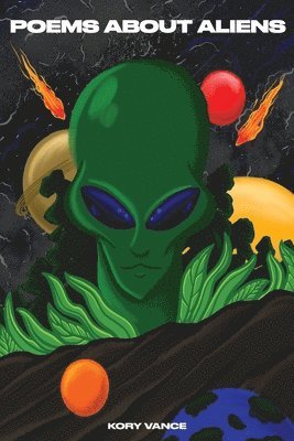 Kory Vance, Aly Owen - Poems About Aliens, Häftad