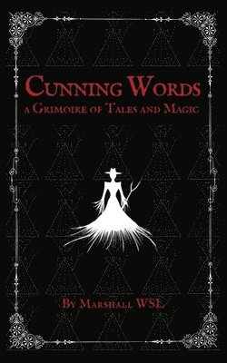 Marshall Wsl - Cunning Words, Häftad