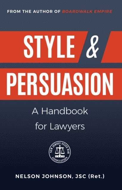 Nelson Johnson - Style & Persuasion - A Handbook for Lawyers, E-bok