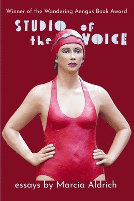 Marcia Aldrich - Studio of the Voice, Häftad. Tillgänglighet: Lägg i varukorg