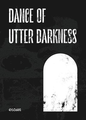 Cloak - Dance of Utter Darkness, Häftad
