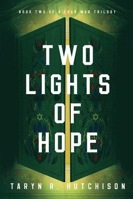 Taryn R Hutchison - Two Lights of Hope, Häftad