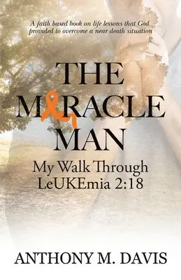 Anthony M Davis, Vanessa Griffith - Miracle Man, Häftad. Tillgänglighet: Lägg i varukorg