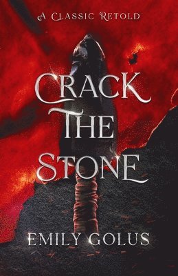 Emily Golus - Crack the Stone, Häftad. Tillgänglighet: Lägg i varukorg