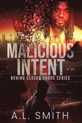 A L Smith - Malicious Intent, Häftad. Tillgänglighet: Lägg i varukorg