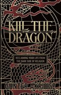 Kill The Dragon