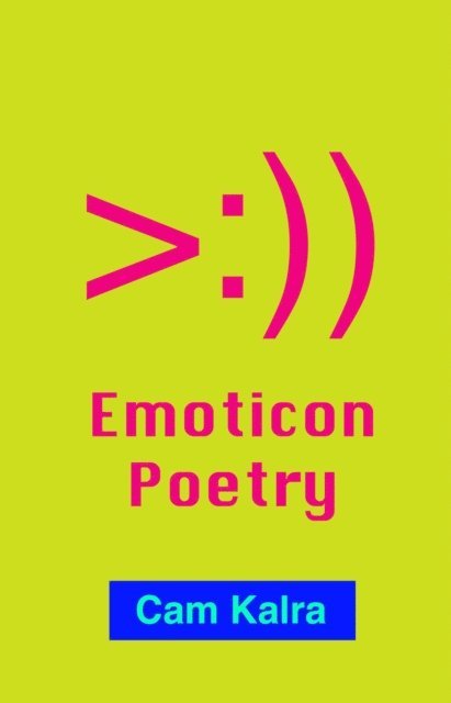 Cam Kalra - Emoticon Poetry, E-bok