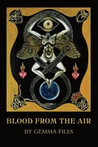 Blood from the Air
