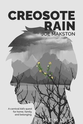 Joe Makston - Creosote Rain, Häftad