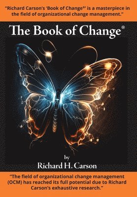 Richard H Carson - Book of Change, Inbunden