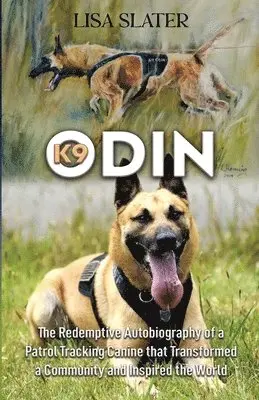 Lisa Slater - K9 Odin, Häftad. Tillgänglighet: Tillfälligt slut