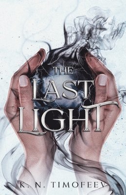 K N Timofeev - Last Light, Häftad