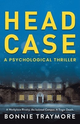 Bonnie Traymore - Head Case, Häftad