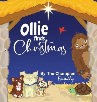Traci Champion, Mia Champion-Griffin, Zoe Champion-Buchanan - Ollie finds Christmas, Inbunden. Tillgänglighet: Lägg i varukorg