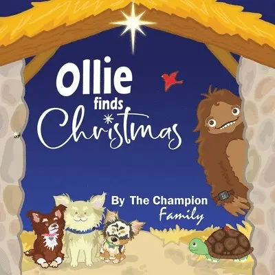 Traci Champion, Mia Champion-Griffin, Zoe Champion-Buchanan - Ollie finds Christmas, Häftad. Tillgänglighet: Lägg i varukorg