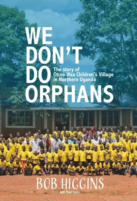 Robert Higgins - We Don't Do Orphans, E-bok. Tillgänglighet: Lägg i varukorg