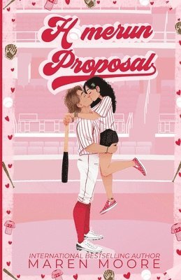 Maren Moore - Homerun Proposal, Häftad