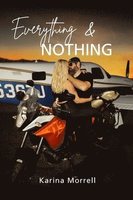 Karina Doyle-Morrell, Lindsey Hinkel - Everything & Nothing, Häftad