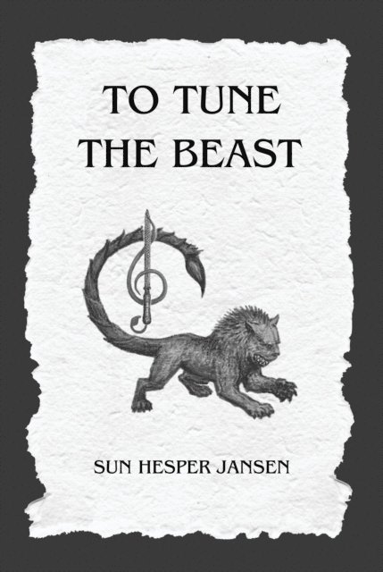 Sun Hesper Jansen - To Tune the Beast, E-bok