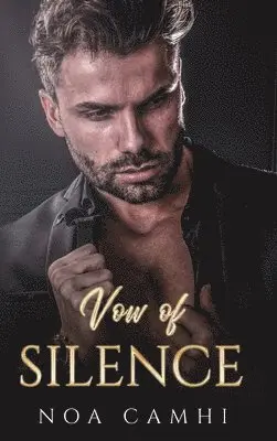 Noa Camhi - Vow of Silence, Inbunden. Tillgänglighet: Lägg i varukorg