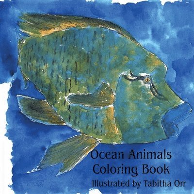 Tabitha Orr - Ocean Animals Coloring Book, Häftad. Tillgänglighet: Lägg i varukorg