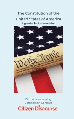 Karen Gross - The Constitution of the United States of America: A gender inclusive edition, Häftad