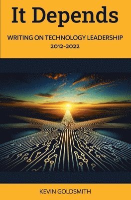 Kevin Goldsmith - It Depends, Häftad