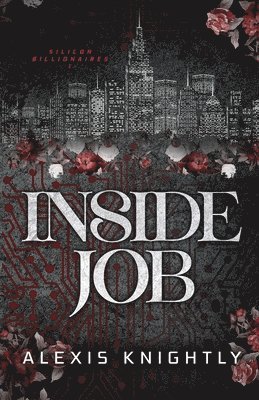 Alexis Knightly - Inside Job, Häftad