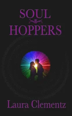 Laura Clementz - Soul Hoppers, Häftad. Tillgänglighet: Lägg i varukorg