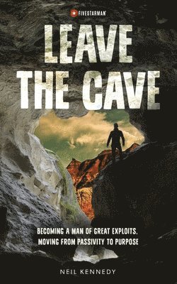 Neil Kennedy - Leave the Cave, Häftad