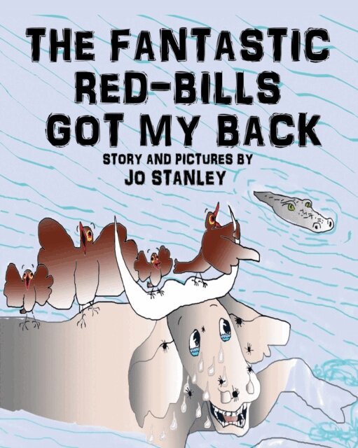 Jo Stanley - Fantastic Red-bills Got My Back, E-bok