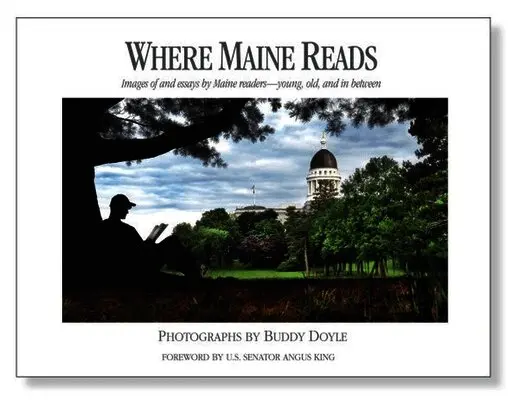 Buddy Doyle - Where Maine Reads: Images of and Essays by Maine Readers-Young, Old, and in Between, Häftad. Tillgänglighet: Lägg i varukorg