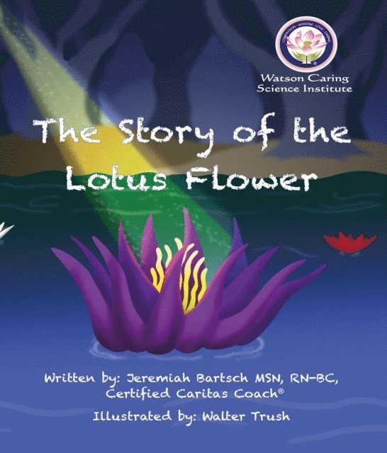 Jeremiah Bartsch - Story of the Lotus Flower, E-bok