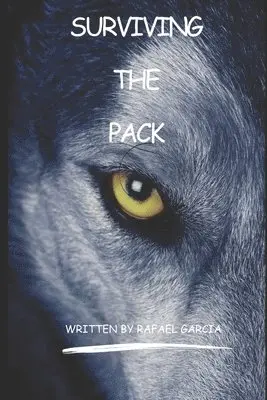 Rafael Garcia - Surviving The Pack, Häftad. Tillgänglighet: Lägg i varukorg