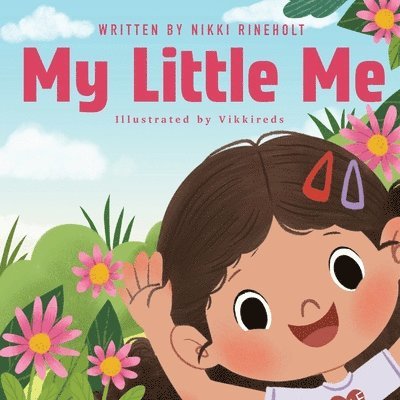 Nikki Rineholt - My Little Me, Häftad