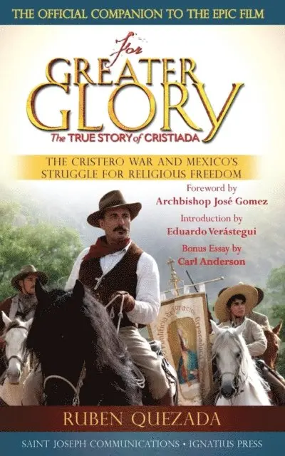 Ruben Quezada - For Greater Glory, E-bok. Tillgänglighet: Lägg i varukorg