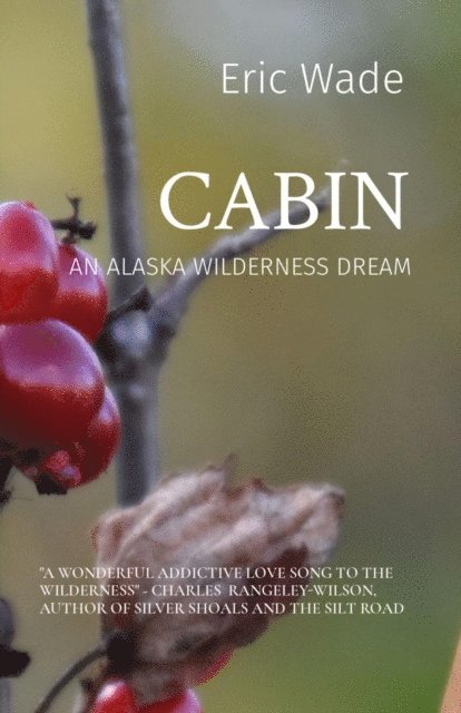 Eric Wade - CABIN, E-bok