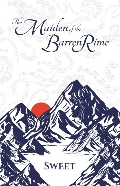Sweet - Maiden of the Barren Rime, E-bok