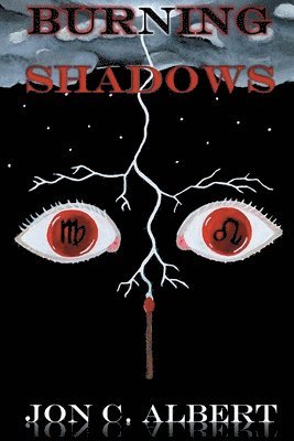 Jon C Albert - Burning Shadows, Häftad