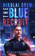 The Blue Recruit