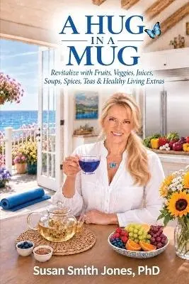 Susan Smith Jones - Hug in a Mug, Häftad. Tillgänglighet: Lägg i varukorg