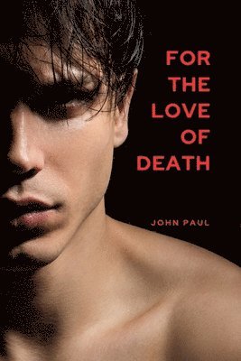 John Paul - For the Love of Death, Häftad