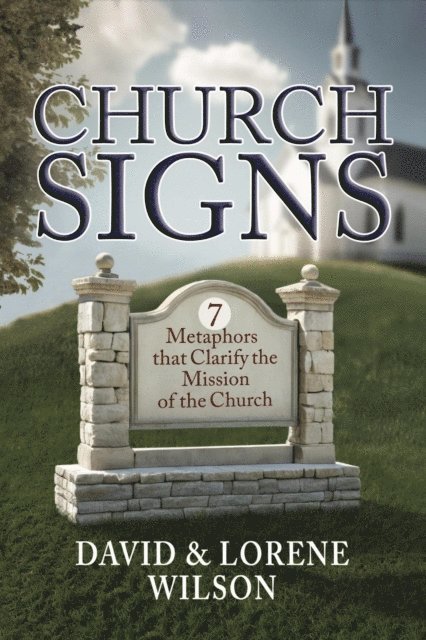 Lorene Wilson, David Wilson - Church Signs, E-bok