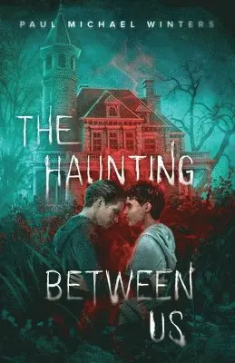 Paul Michael Winters - Haunting Between Us, Häftad. Tillgänglighet: Lägg i varukorg