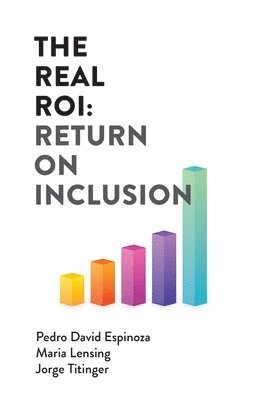 Pedro David Espinoza, Maria Lensing, Jorge Titinger - Real ROI, Häftad