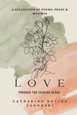 Catherine Devine Zagorski - Love, Häftad. Tillgänglighet: Lägg i varukorg