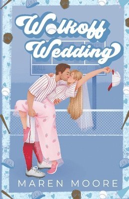 Maren Moore - Walkoff Wedding, Häftad