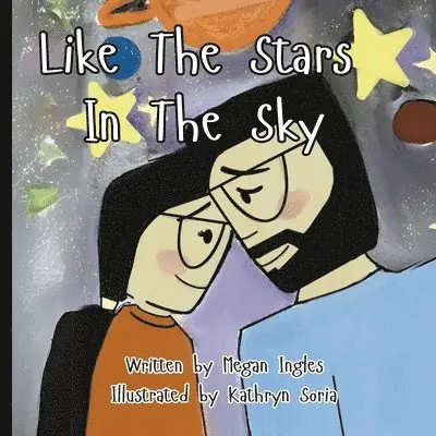 Megan Renee Ingles - Like The Stars In The Sky, Häftad. Tillgänglighet: Lägg i varukorg